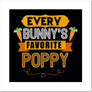 MENS EVERY BUNNYS FAVORITE POPPY SHIRT CUTE EASTER GIFT Posters and Art